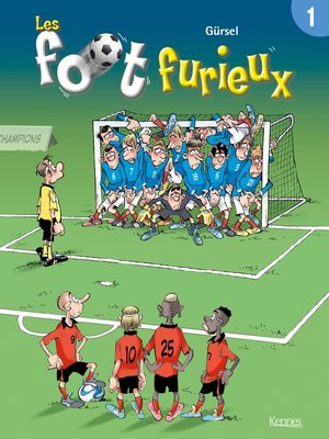cover image of Les Foot furieux T01